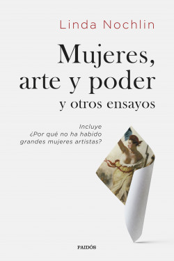 Mujeres, arte y poder y otros ensayos de