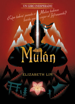 Mulán. Un giro inesperado de DisneyElizabeth Lim