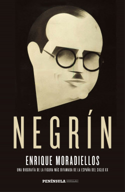 Negrín de Enrique Moradiellos