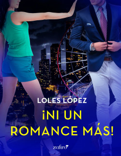 ¡Ni un romance más! Chicago, 3 de Loles López