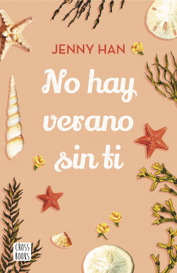 No hay verano sin ti de Jenny Han