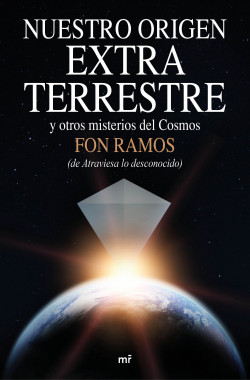 Nuestro origen extraterrestre de Fon Ramos