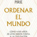 Ordenar el mundo de Fernanda Pirie