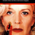 Pedro Almodóvar. Todo sobre mi madre de