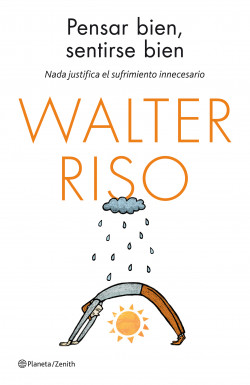 Pensar bien, sentirse bien de Walter Riso