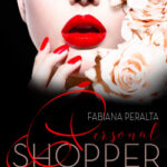 Personal shopper, vol. 1 de Fabiana Peralta