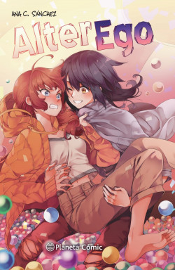 Planeta Manga: Alter Ego nº 01 de Ana C. Sánchez