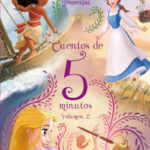 Princesas. Cuentos de 5 minutos. Volumen 2 de Disney