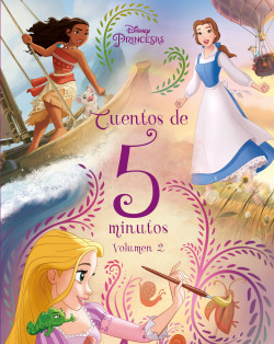 Princesas. Cuentos de 5 minutos. Volumen 2 de Disney