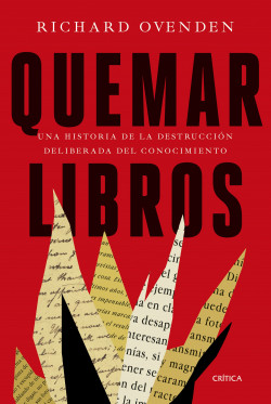 Quemar libros de Richard Ovenden