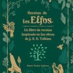 Recetas de los Elfos de Robert Tuelsey Anderson