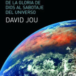 Reescribiendo el Génesis de David Jou