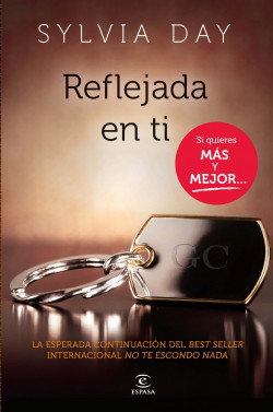 Reflejada en ti de Sylvia DaySylvia Day