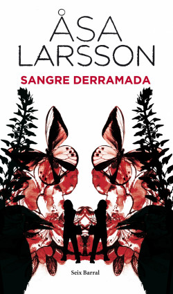 Sangre derramada de Åsa LarssonÅsa Larsson