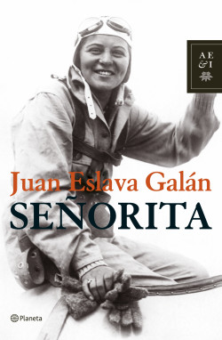 Señorita de Juan Eslava GalánJuan Eslava Galán