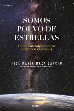 Somos polvo de estrellas de José María Maza