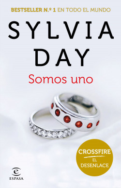 Somos uno (Crossfire V) de Sylvia DaySylvia Day