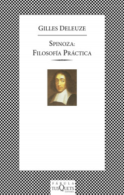 Spinoza: filosofía práctica de Gilles Deleuze