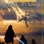 Star Wars. The High Republic: Estrellas caídas (novela) de Claudia Gray