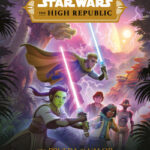 Star Wars. The High Republic. Una prueba de valor de Star Wars