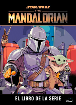 Star Wars. The Mandalorian. El libro de la serie de Star Wars