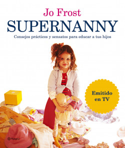 Supernanny de Jo Frost