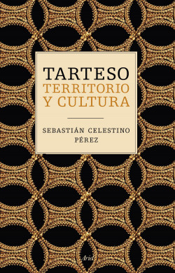 Tarteso de Sebastián Celestino Pérez