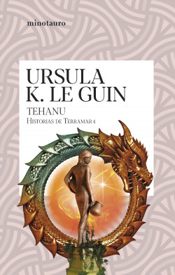 Tehanu (Historias de Terramar 4), de Ursula K. Le Guin