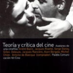 Teoría y crítica del cine de