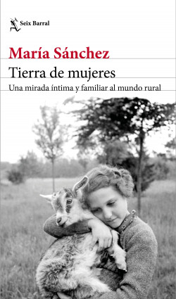Tierra de mujeres de María Sánchez