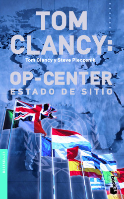 Tom Clancy: Op-Center. Estado de sitio de Tom Clancy / Steve PieczenikTom Clancy / Steve Pieczenik