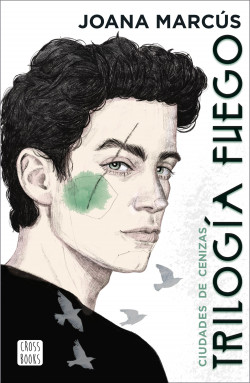 Trilogía Fuego 2. Ciudades de cenizas de Joana Marcús