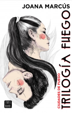 Trilogía Fuego 3. Ciudades de fuego de Joana Marcús