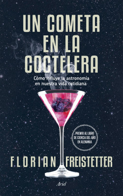 Un cometa en la coctelera de Florian Freistetter