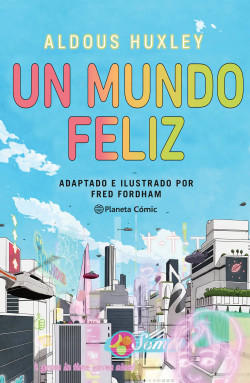 Un mundo feliz (novela gráfica) de