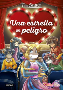 Una estrella en peligro de Tea Stilton