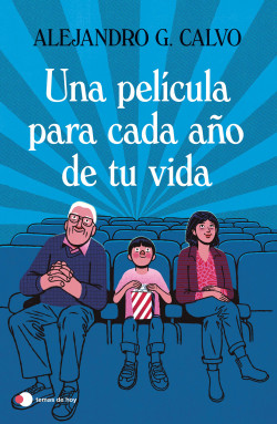 Una película para cada año de tu vida de
