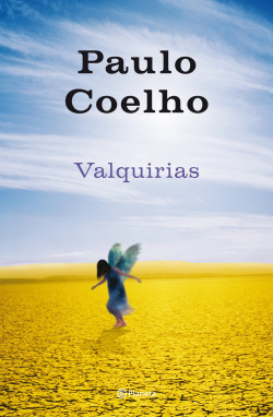 Valquirias de Paulo CoelhoPaulo Coelho