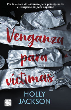 Venganza para víctimas de Holly Jackson
