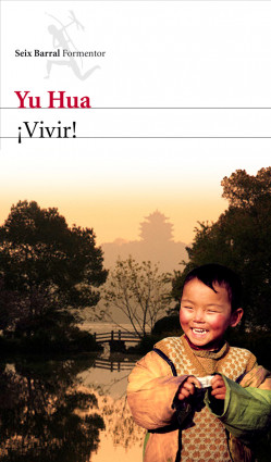 ¡Vivir! de Yu HuaYu Hua