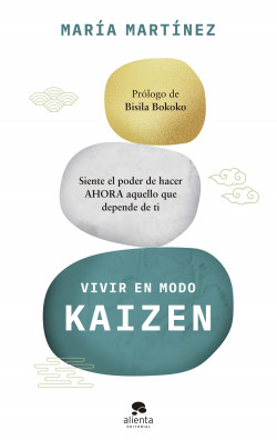 Vivir en modo kaizen de María Martínez