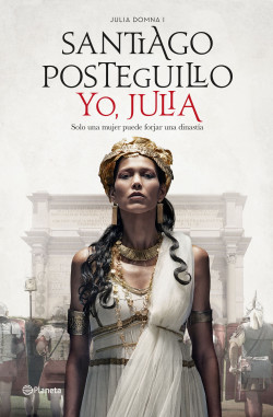 Yo, Julia de Santiago Posteguillo