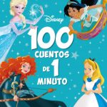 100 cuentos de 1 minuto de Disney