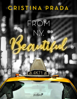 From New York. Beautiful (Serie From New York, 1) de Cristina Prada