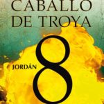 Jordán. Caballo de Troya 8 de J. J. BenítezJ. J. Benítez