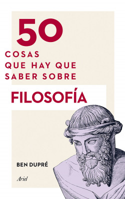 50 cosas que hay que saber sobre filosofía de Ben Dupré