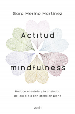 Actitud Mindfulness de Sara Merino