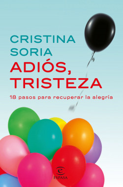 Adiós, tristeza de Cristina Soria