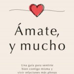 Ámate, y mucho de Noemí Seva