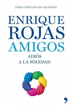 Amigos de Enrique Rojas